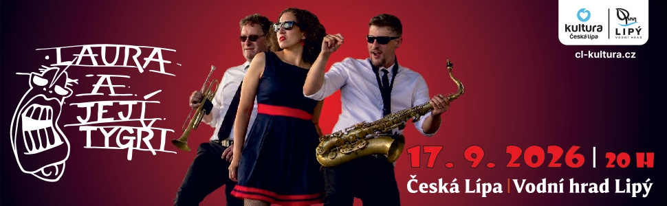 Reklamní banner: Kultura ČL - Laura a její Tygři