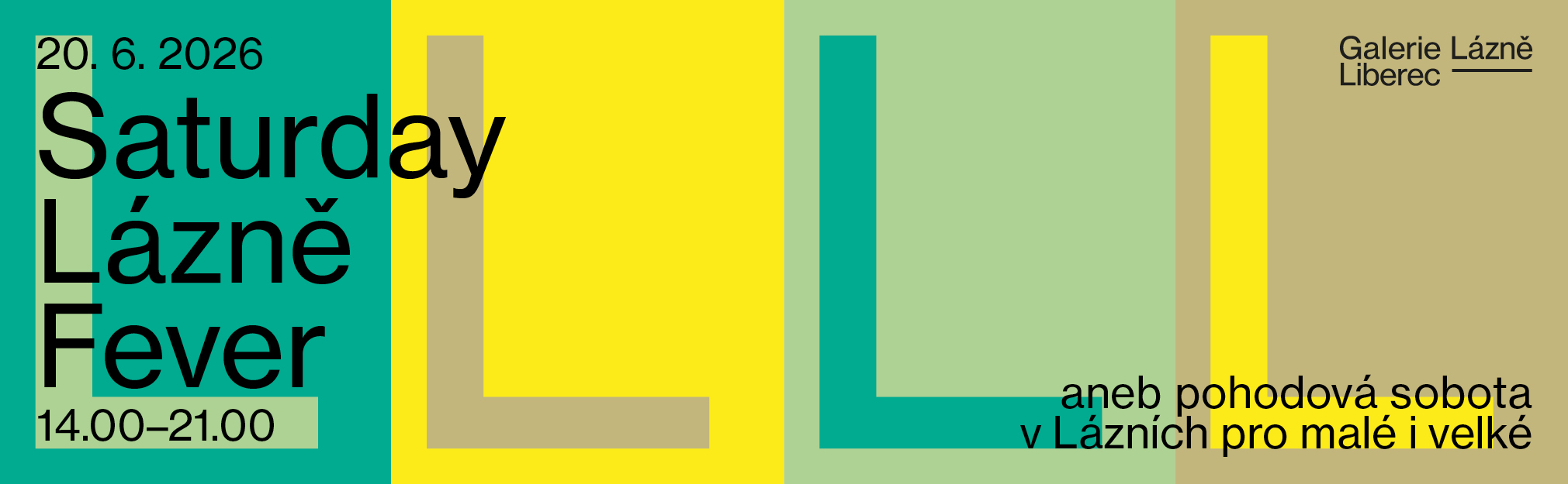 Reklamní banner: Galerie Lázně - Saturday Lázně Fever