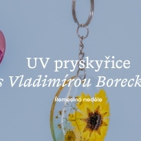 Řemeslná neděle: UV pryskyřice s Vladimírou Boreckou