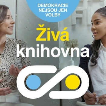 Živá knihovna: předsudky a stereotypy v rámci rozvoje demokratických hodnot ve společnosti