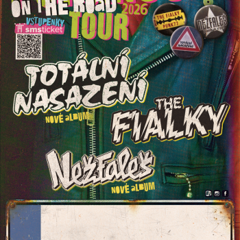 TOTÁLNÍ NASAZENÍ / THE FIALKY / NEŽFALEŠ – PUNKROCK ON THE ROAD – TOUR 2026