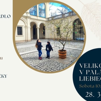Velikonoce v Paláce Liebieg