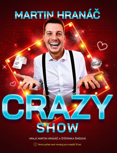 Náhled události: Martin Hranáč – CRAZY SHOW