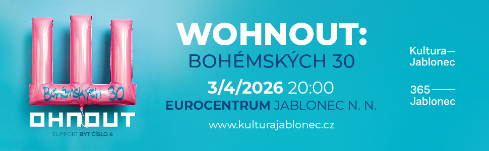 Reklamní banner: Kultura Jablonec - Wohnout LEAD