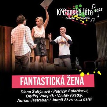Křižanské léto: Fantastická žena